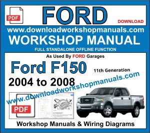 ford f-150 2004 to 2008 repair workshop manual